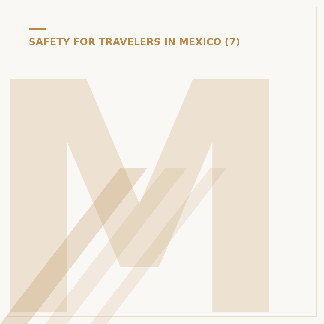 Mexico Is Not Safe
