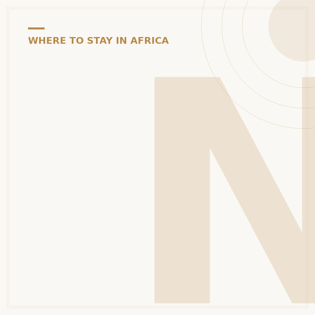 Namibia Where to Stay: Options for Every Traveler
