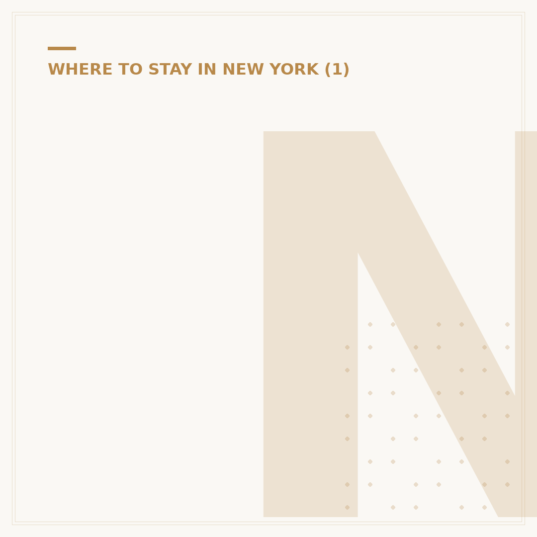 New York: Where Tourists Should Stay