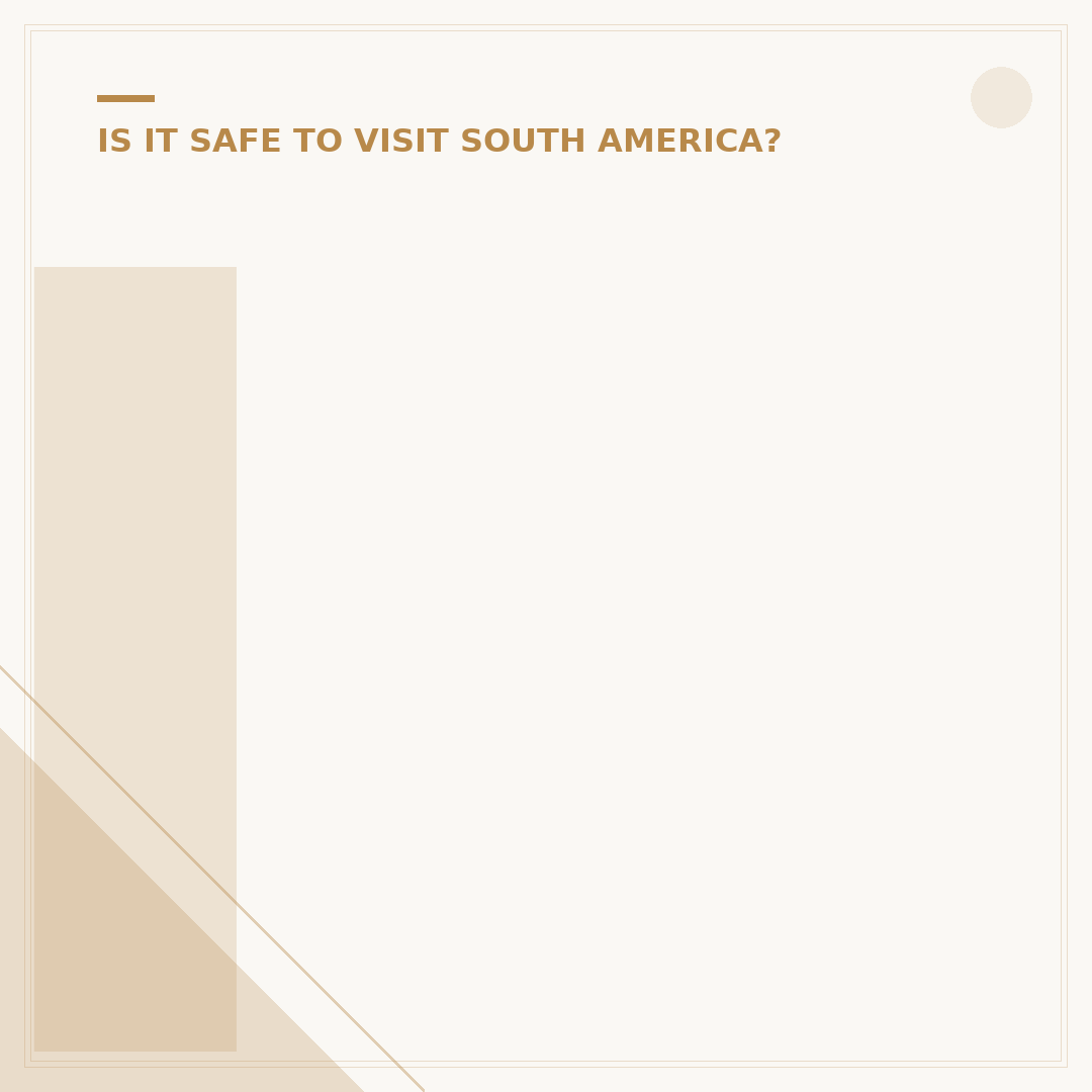 Is It Safe to Backpack South America? Your Travel Primer