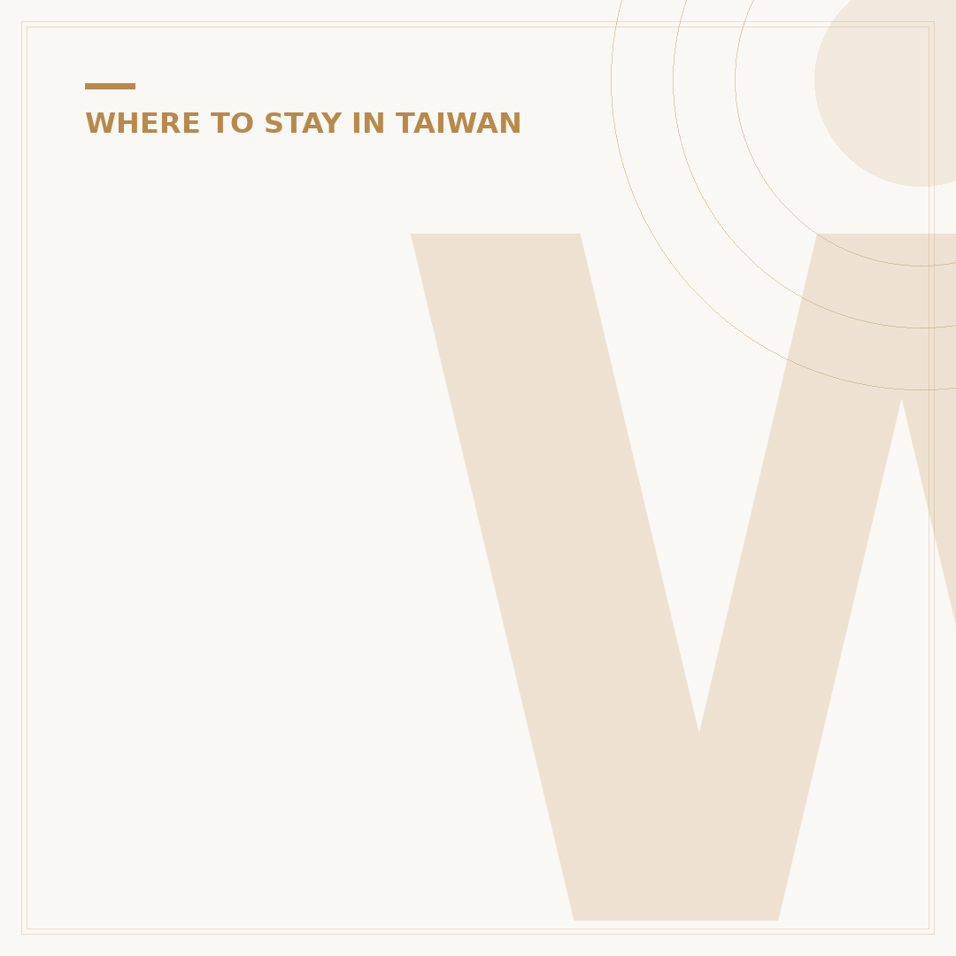 Where to Stay in Tainan: Neighborhoods & Hotels