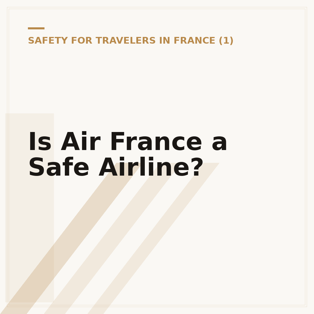 Is Air France a Safe Airline?