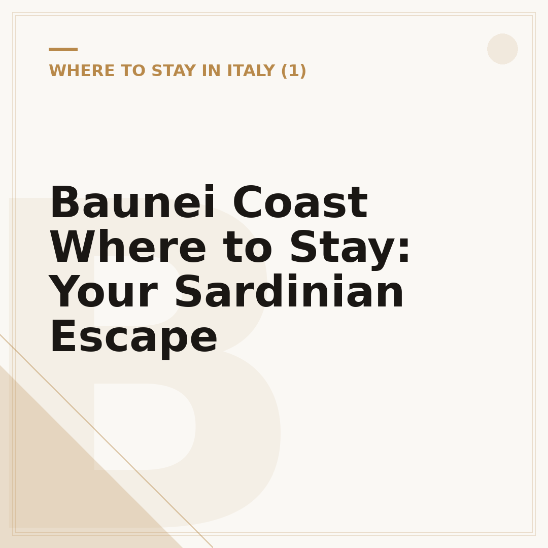 Baunei Coast Where to Stay: Your Sardinian Escape