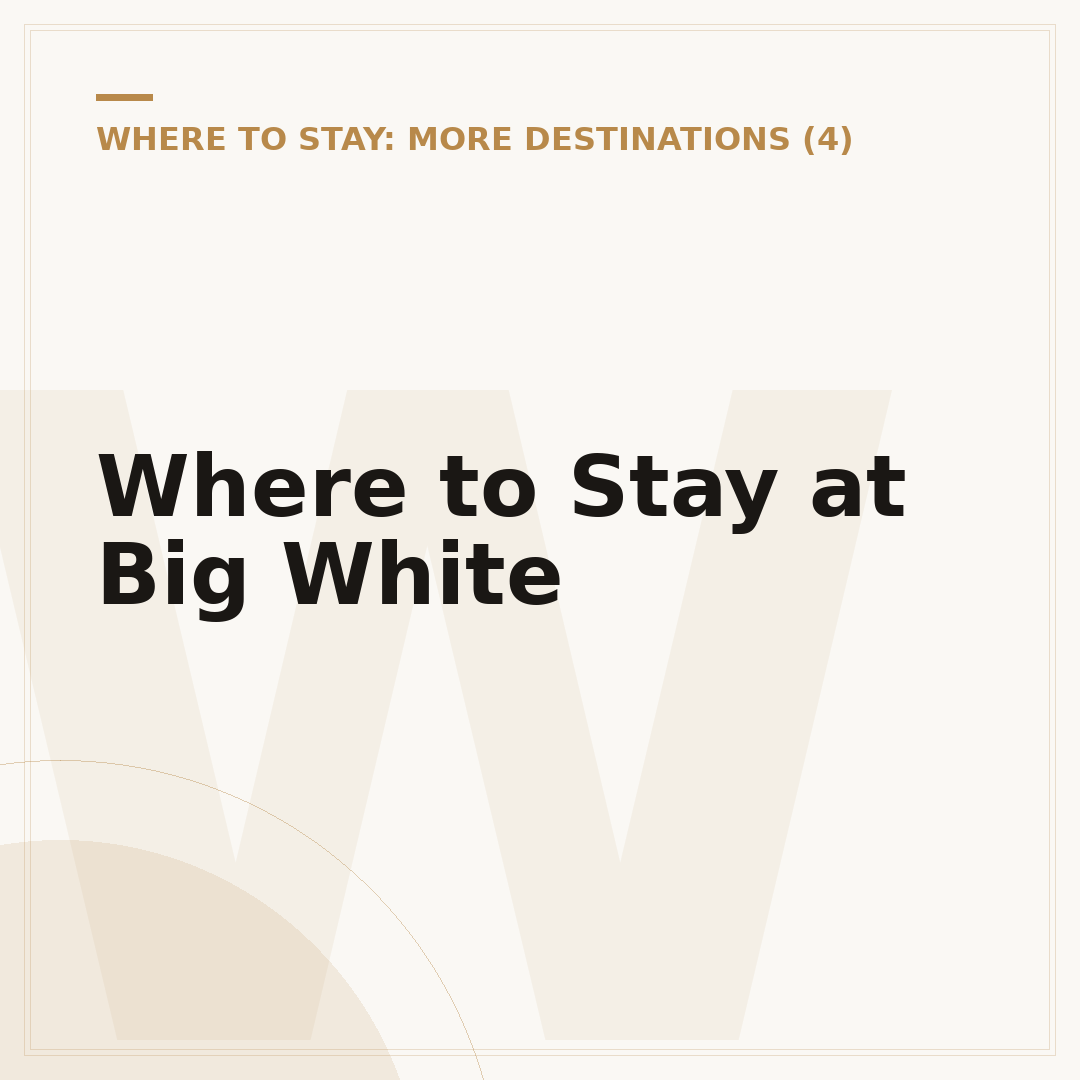 Where to Stay at Big White