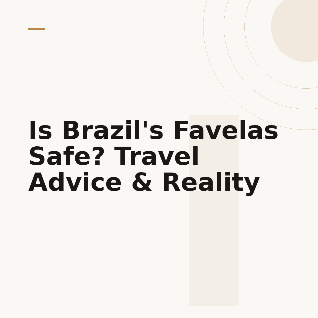 Is Brazil's Favelas Safe? Travel Advice & Reality