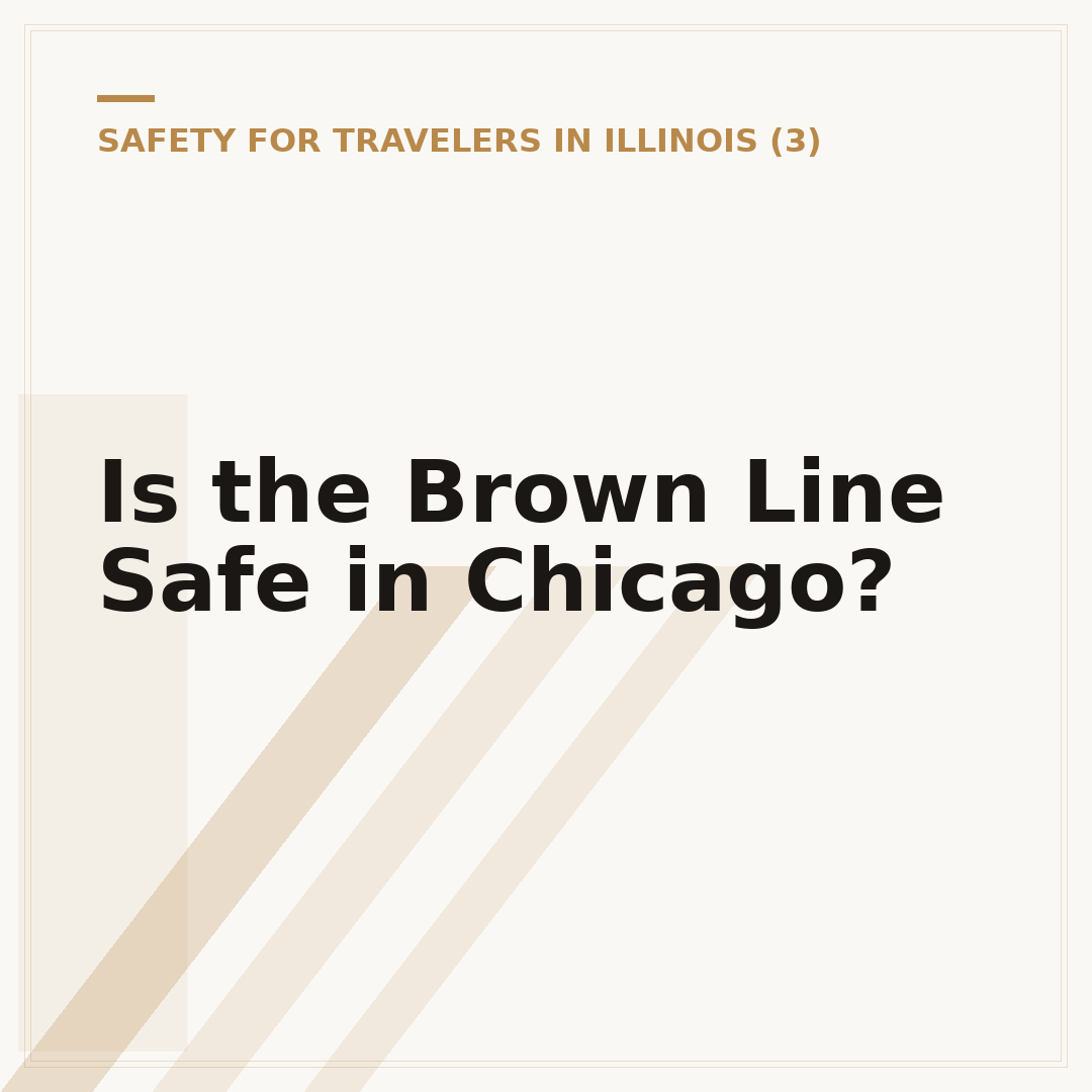 Is the Brown Line Safe in Chicago?