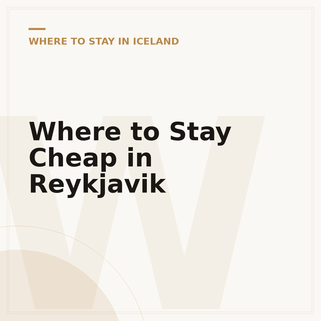 Where to Stay Cheap in Reykjavik