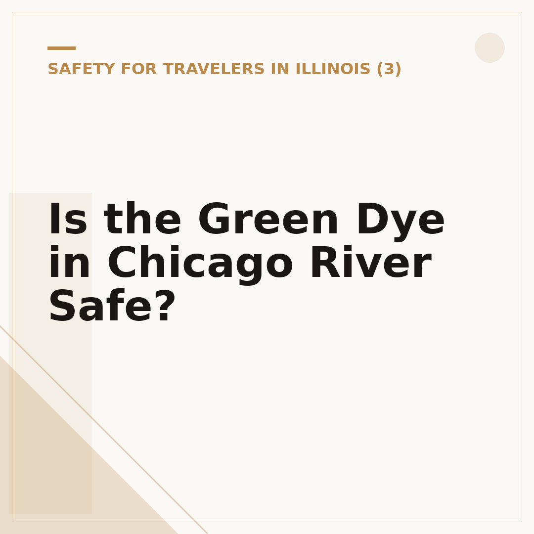 Is the Green Dye in Chicago River Safe?