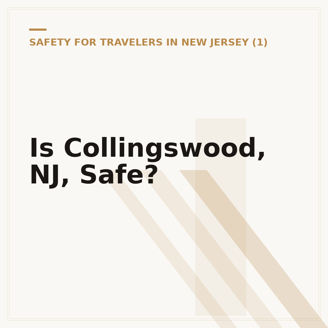 Is Collingswood, NJ, Safe?