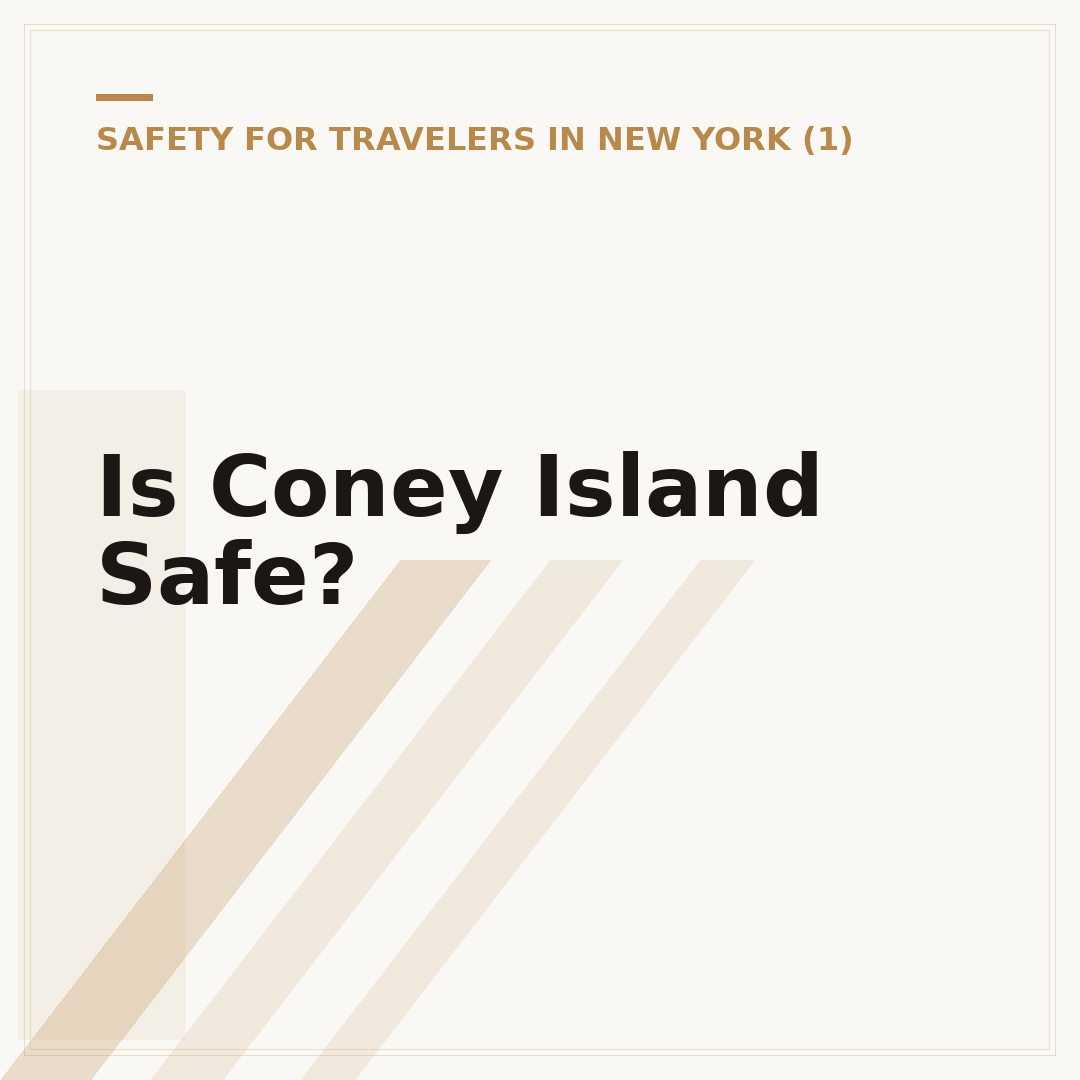 Is Coney Island Safe?