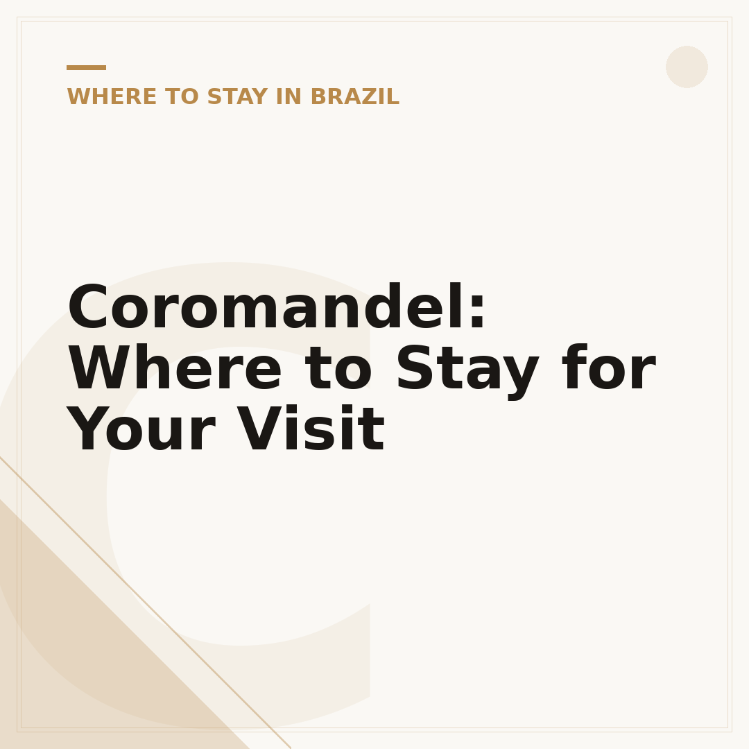 Coromandel: Where to Stay for Your Visit