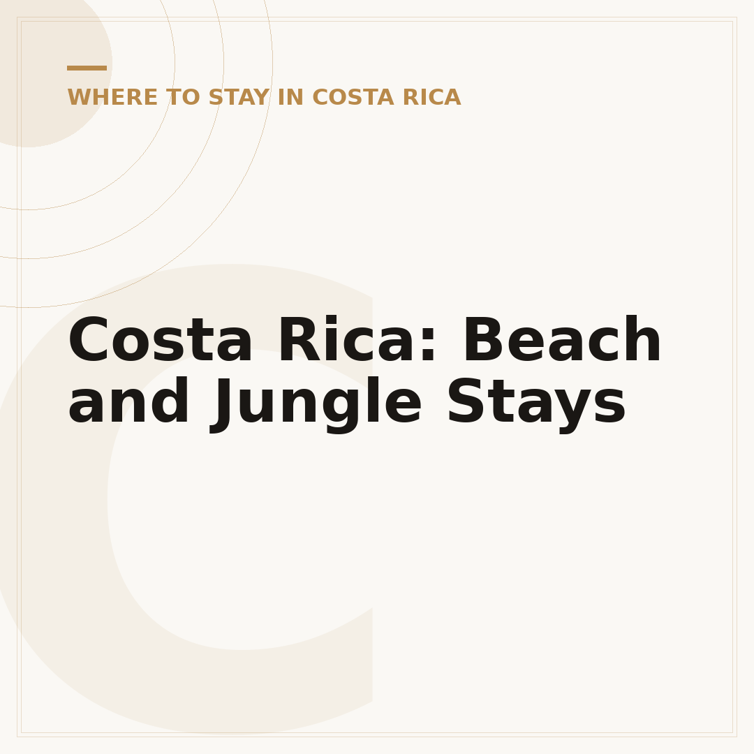 Costa Rica: Beach and Jungle Stays