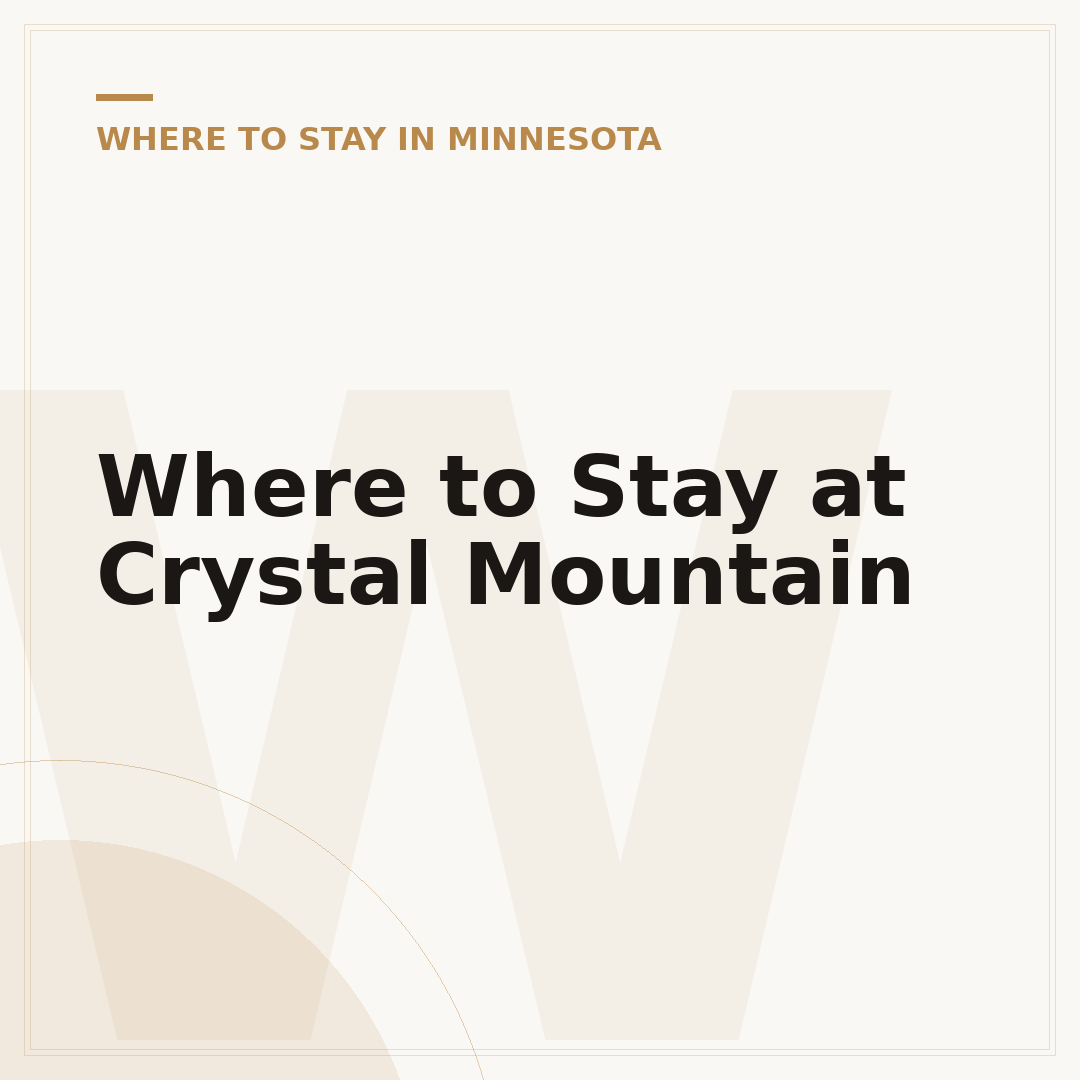 Where to Stay at Crystal Mountain