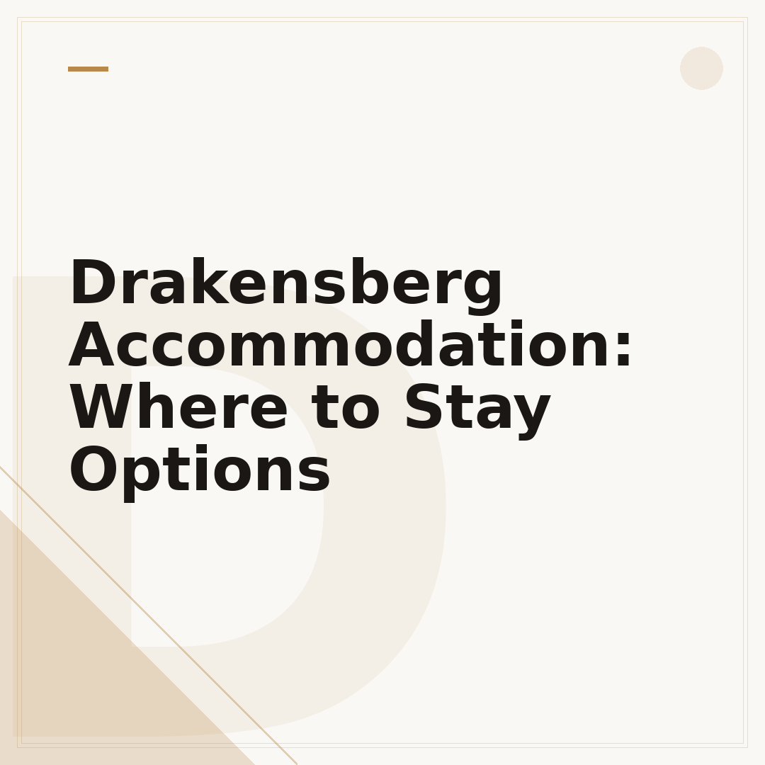 Drakensberg Accommodation: Where to Stay Options