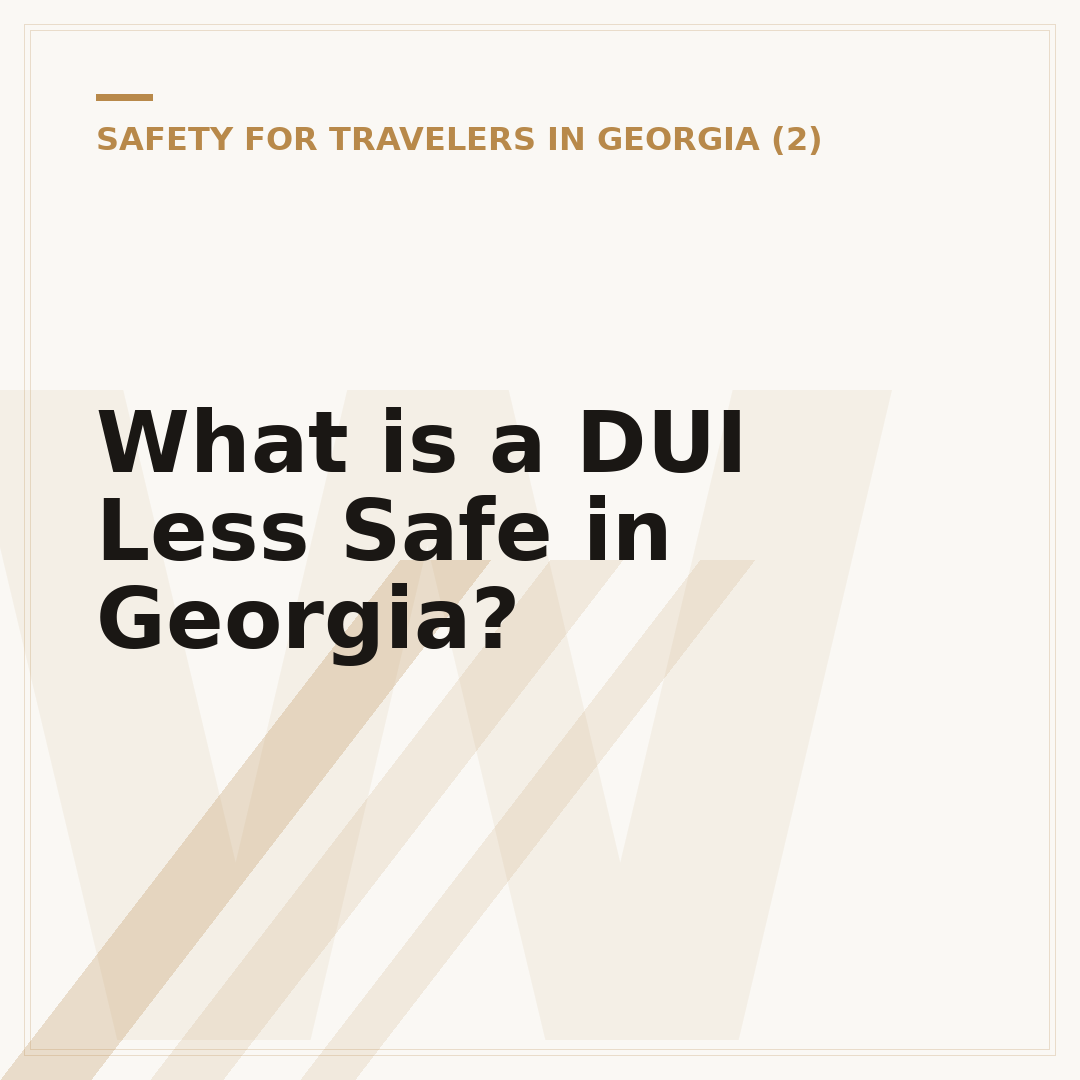 What is a DUI Less Safe in Georgia?