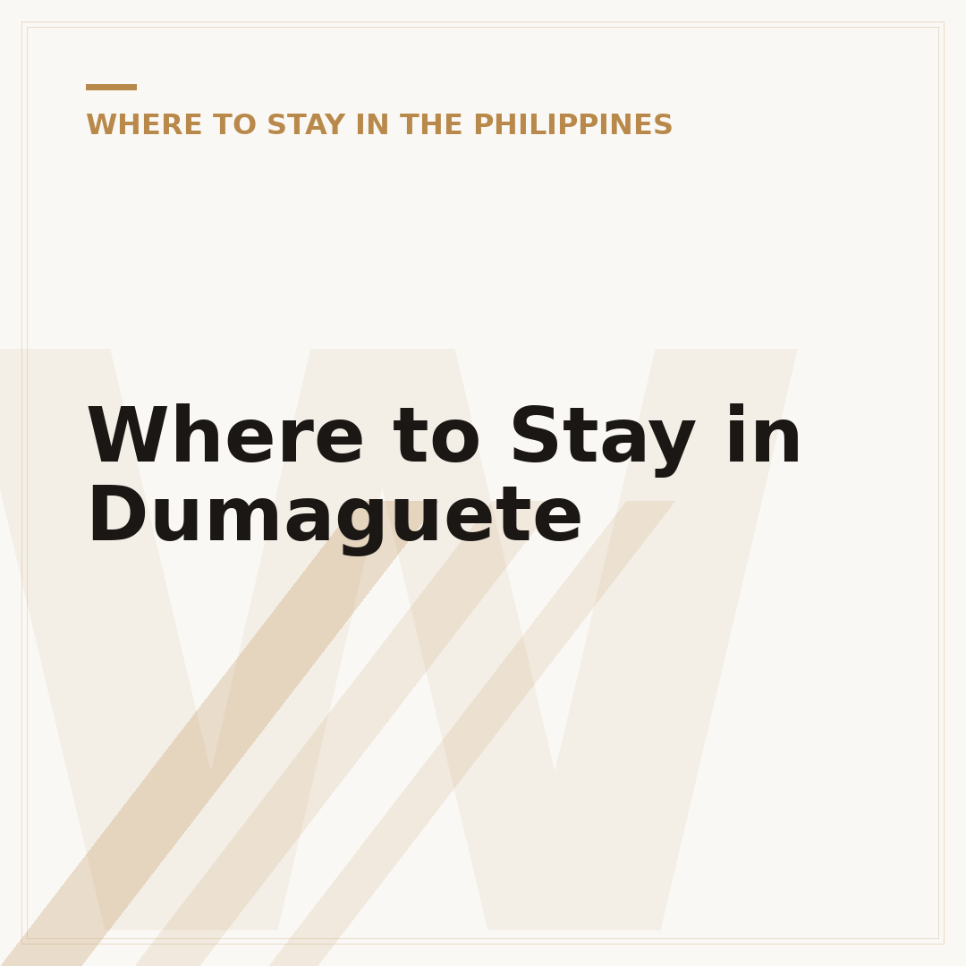 Where to Stay in Dumaguete