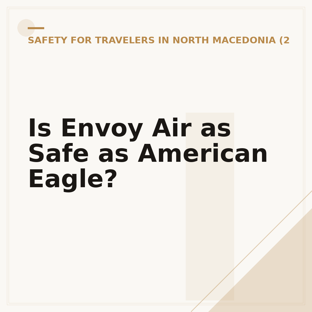 Is Envoy Air as Safe as American Eagle?