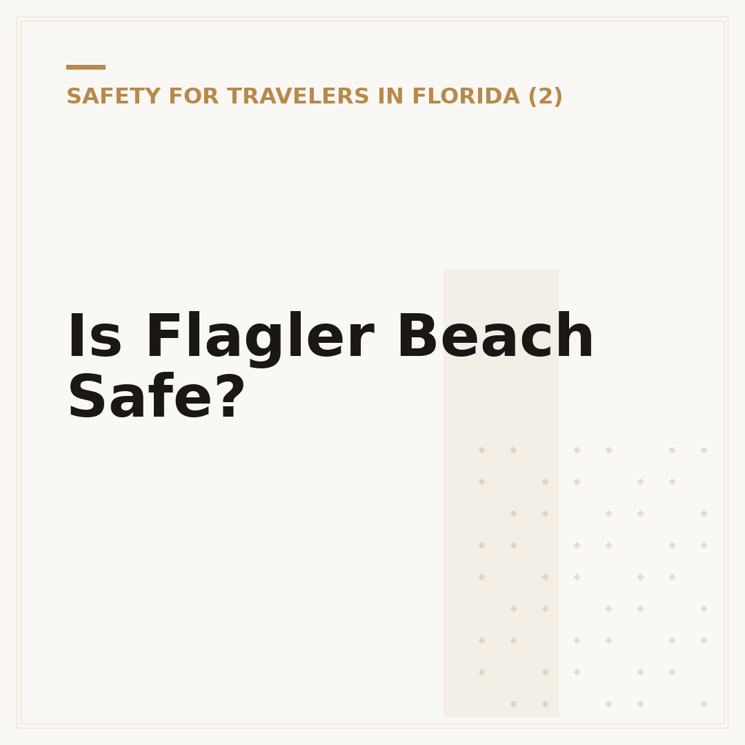 Is Flagler Beach Safe?