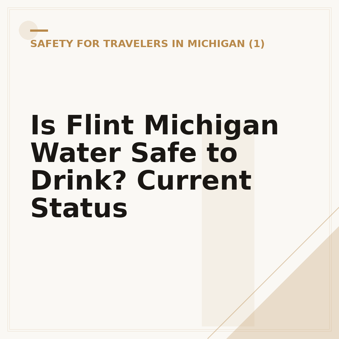 Is Flint Michigan Water Safe to Drink? Current Status