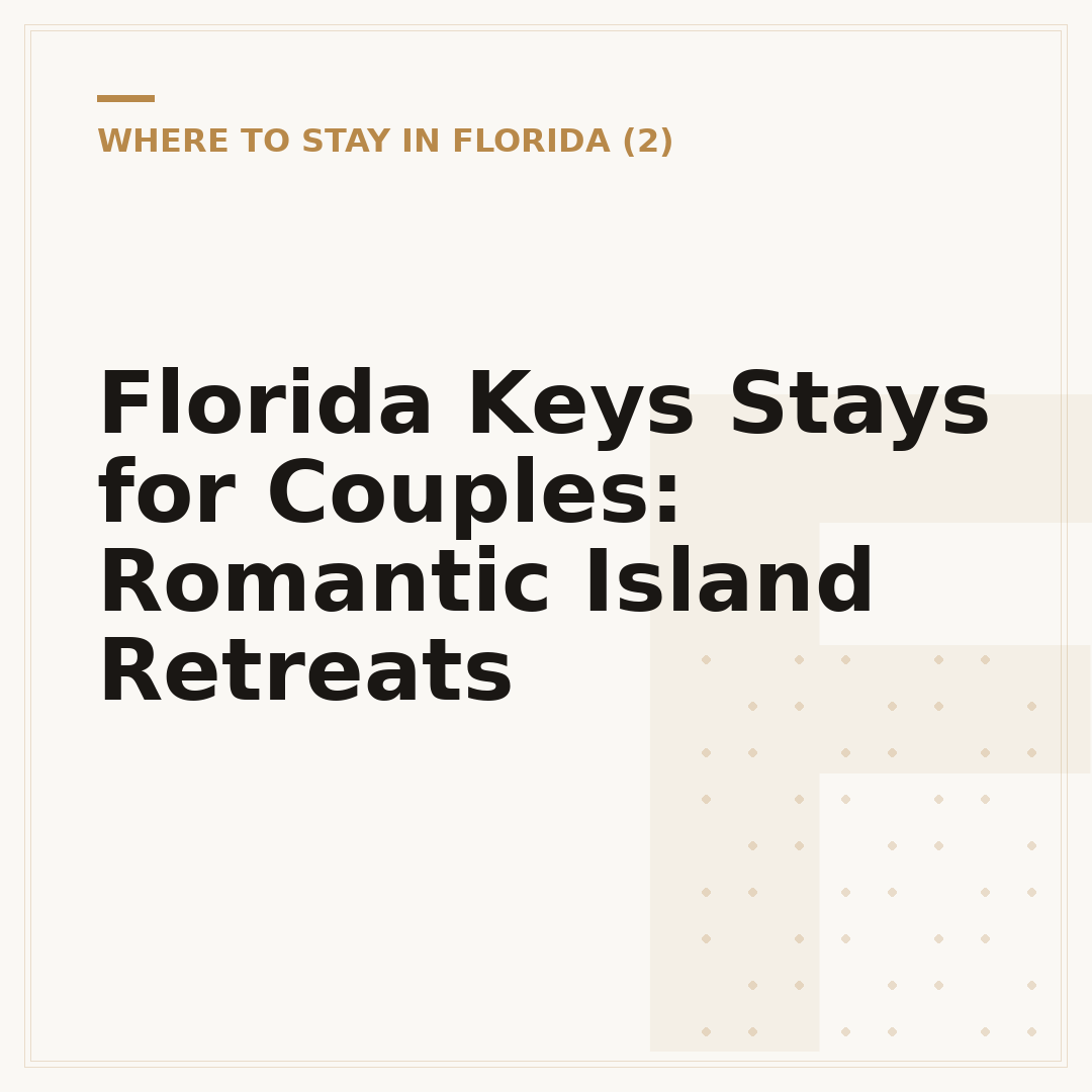 Florida Keys Stays for Couples: Romantic Island Retreats