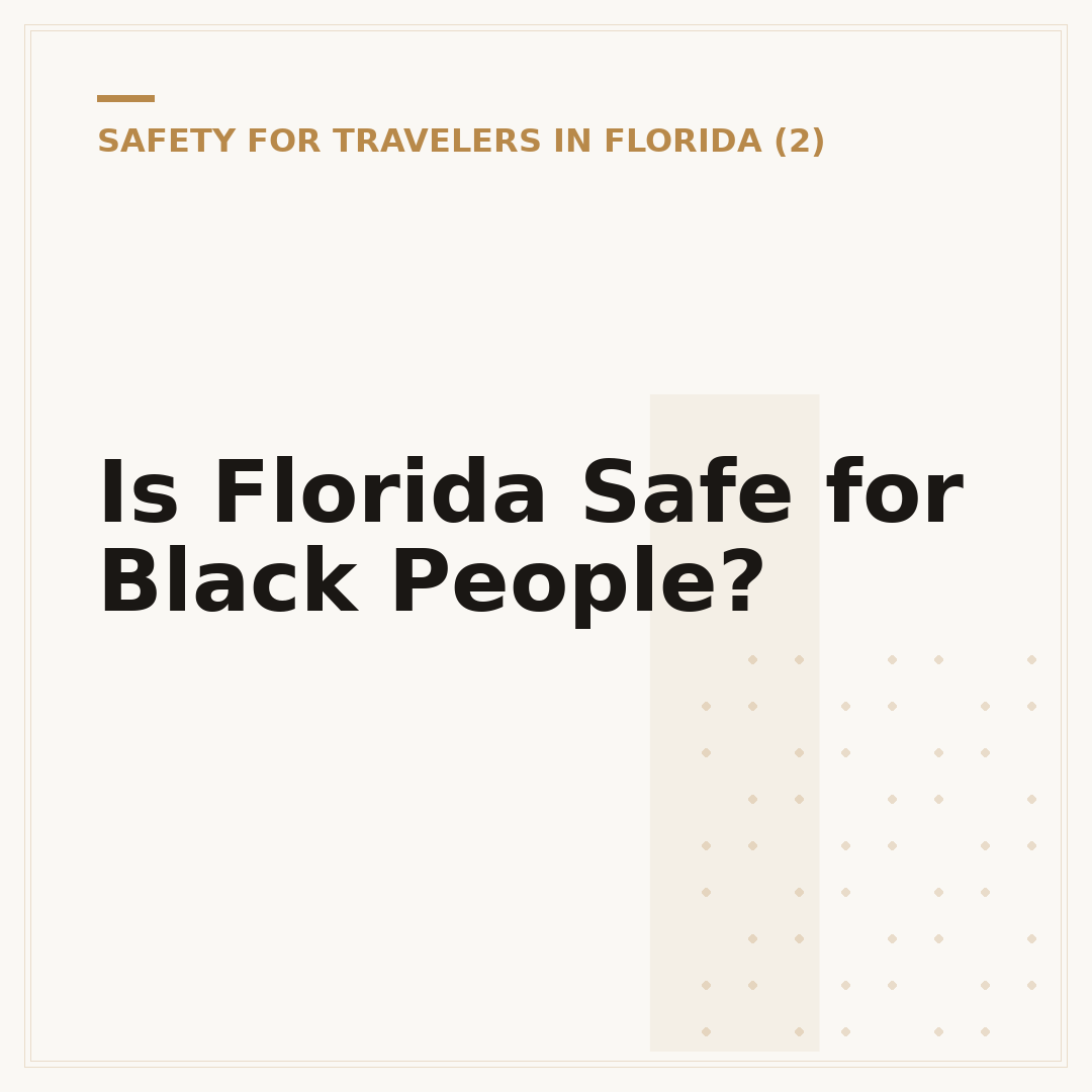 Is Florida Safe for Black People?