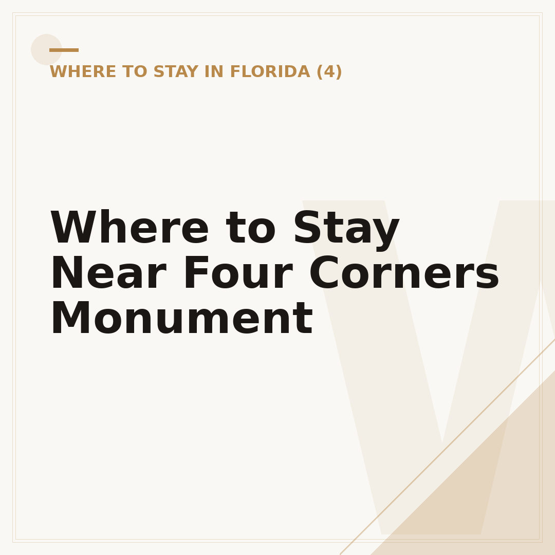 Where to Stay Near Four Corners Monument
