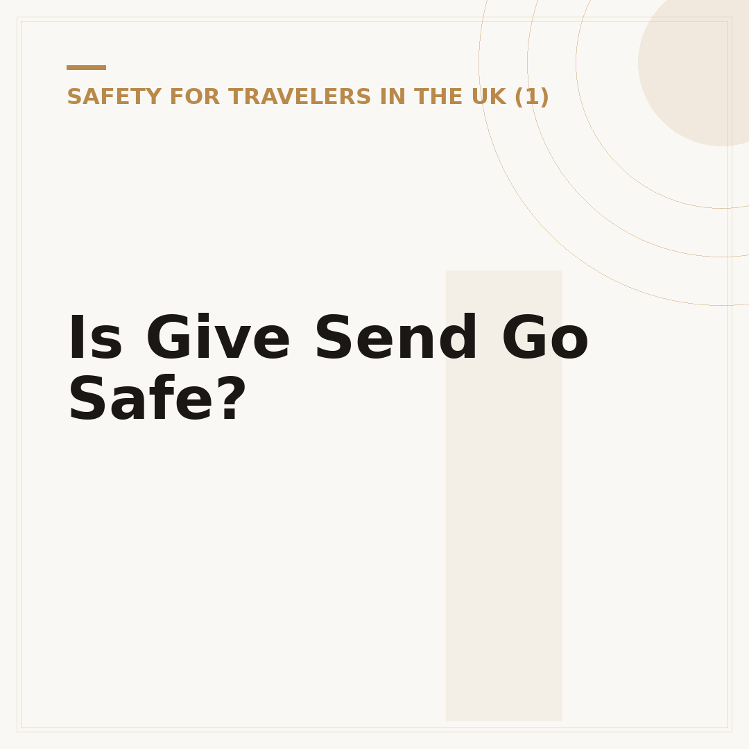 Is Give Send Go Safe?