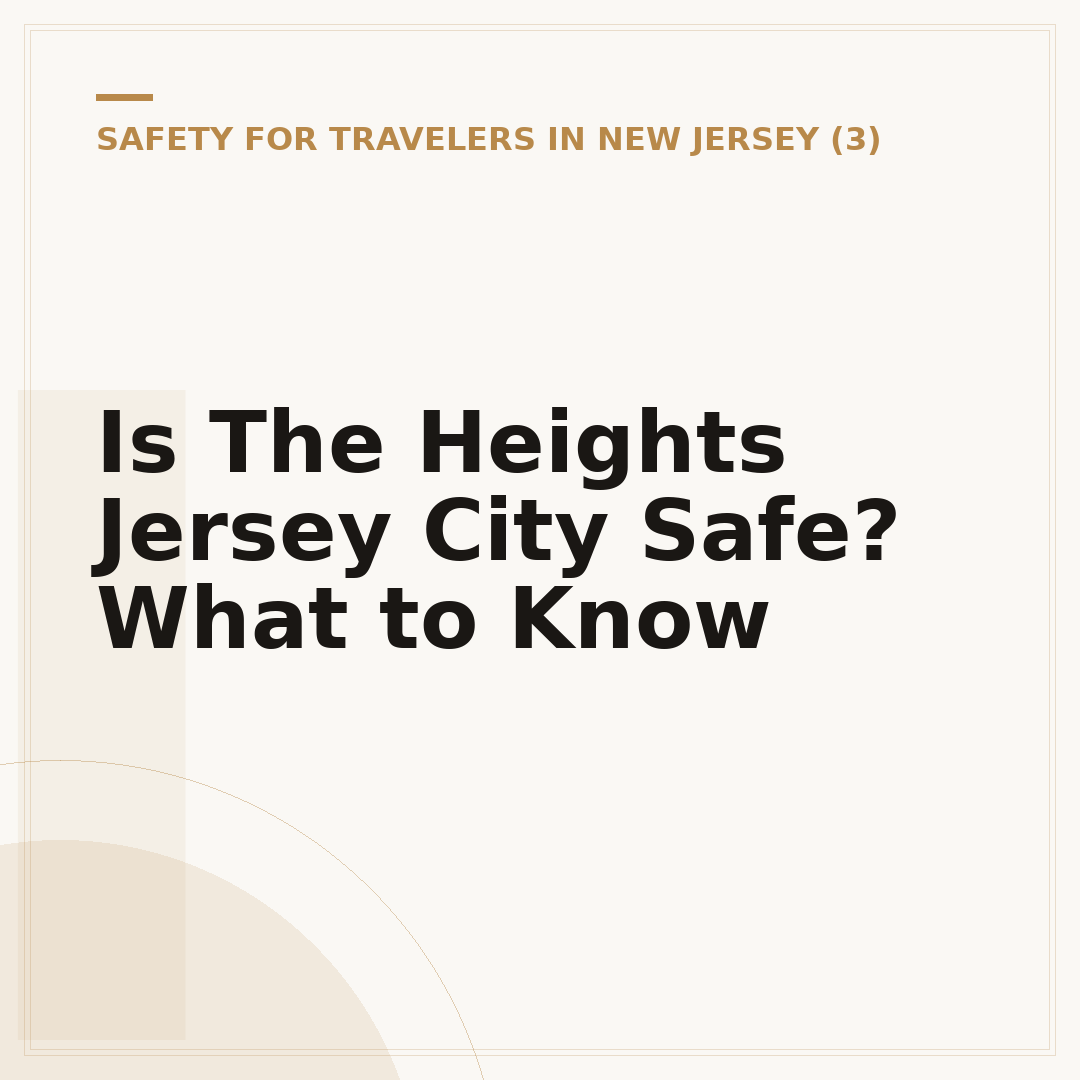Is The Heights Jersey City Safe? What to Know