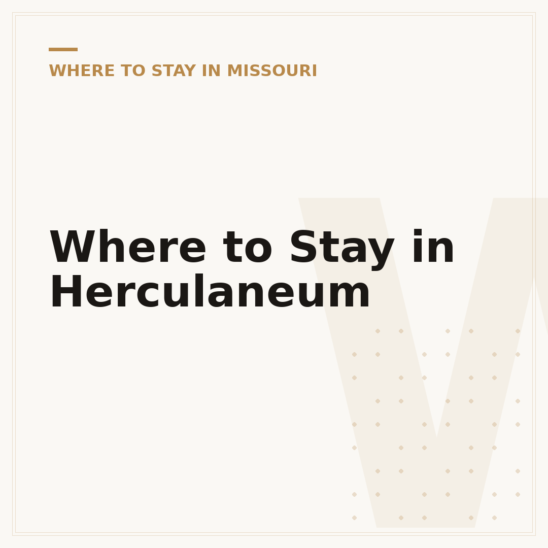 Where to Stay in Herculaneum