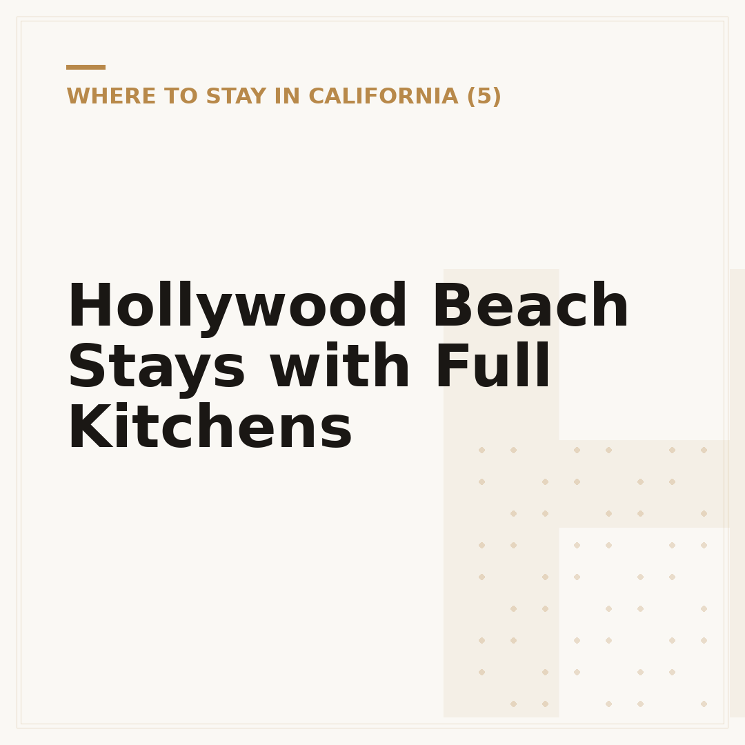 Hollywood Beach Stays with Full Kitchens