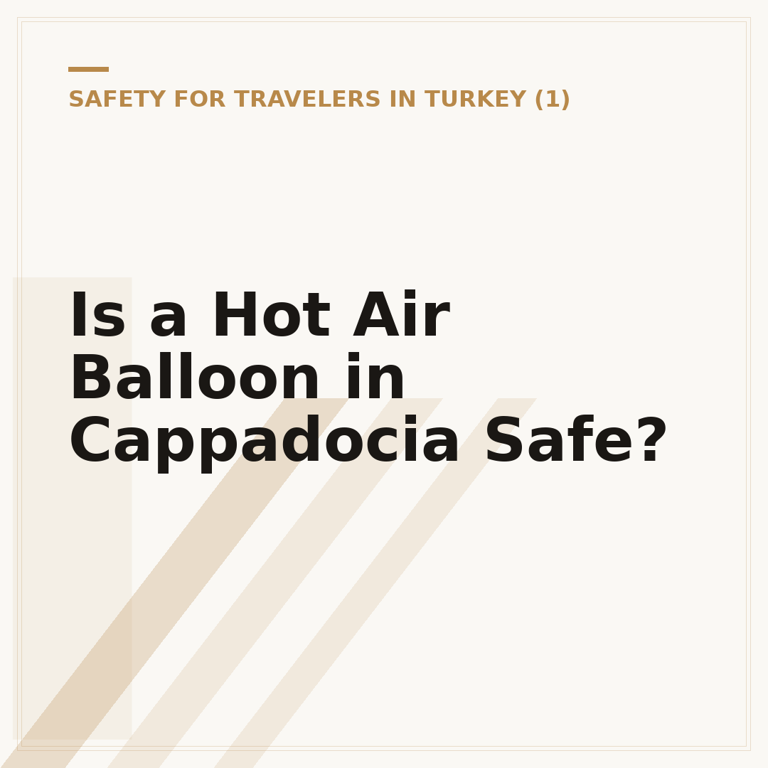 Is a Hot Air Balloon in Cappadocia Safe?