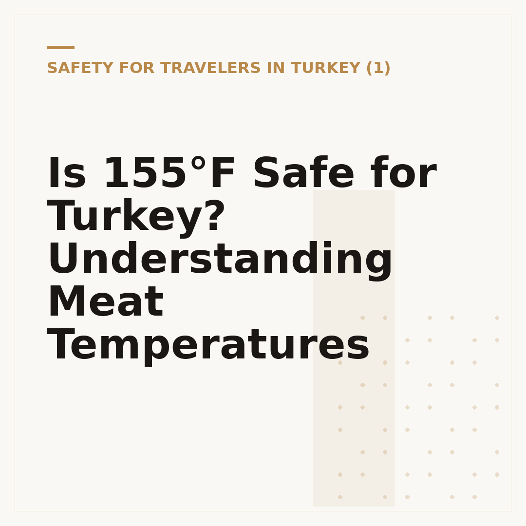 Is 155°F Safe for Turkey? Understanding Meat Temperatures
