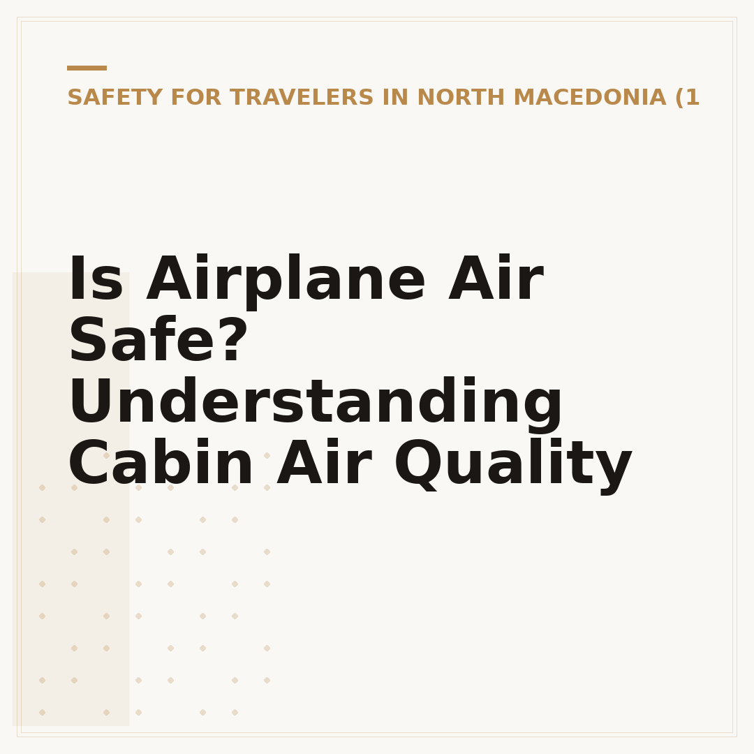 Is Airplane Air Safe? Understanding Cabin Air Quality