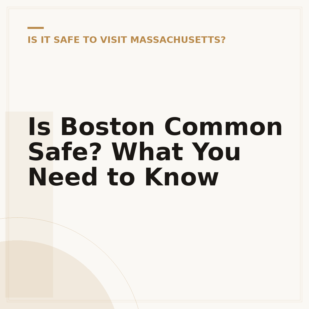 Is Boston Common Safe? What You Need to Know