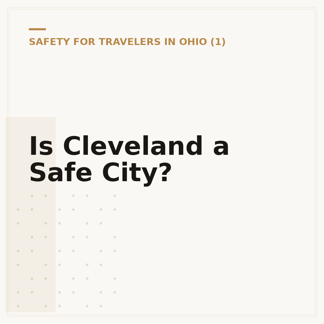 Is Cleveland a Safe City?