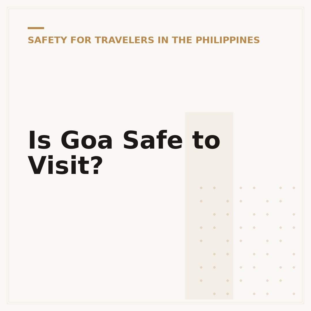 Is Goa Safe to Visit?