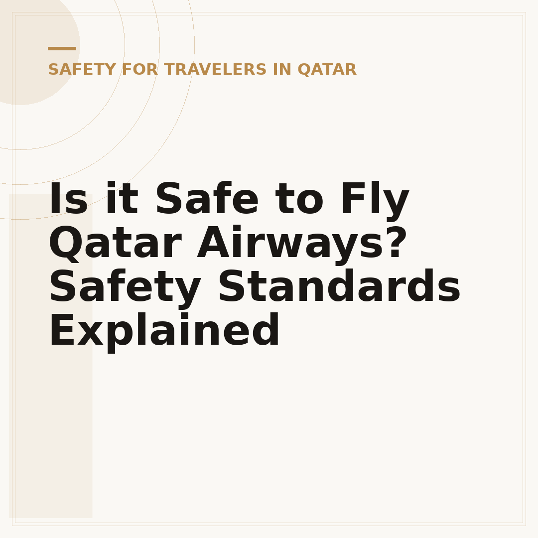 Is it Safe to Fly Qatar Airways? Safety Standards Explained