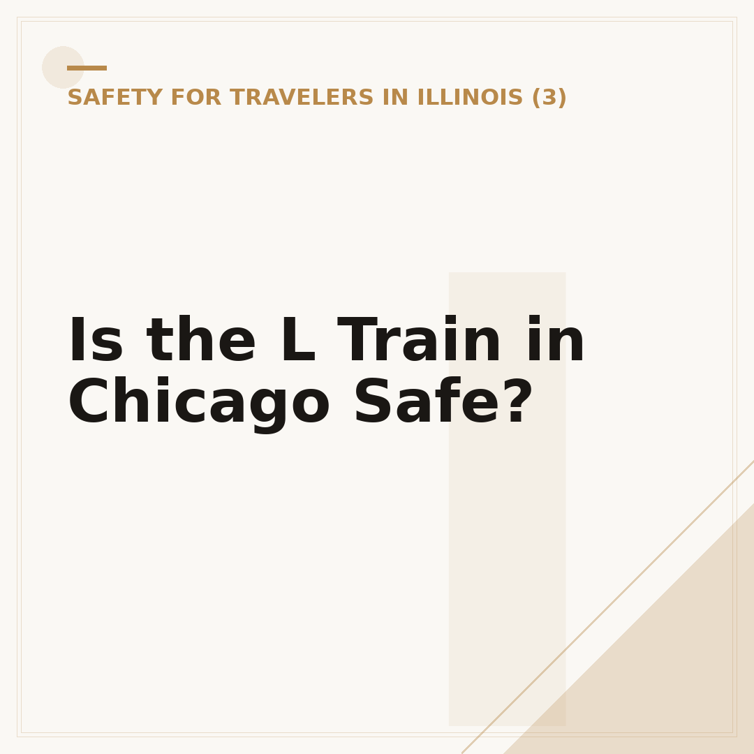 Is the L Train in Chicago Safe?