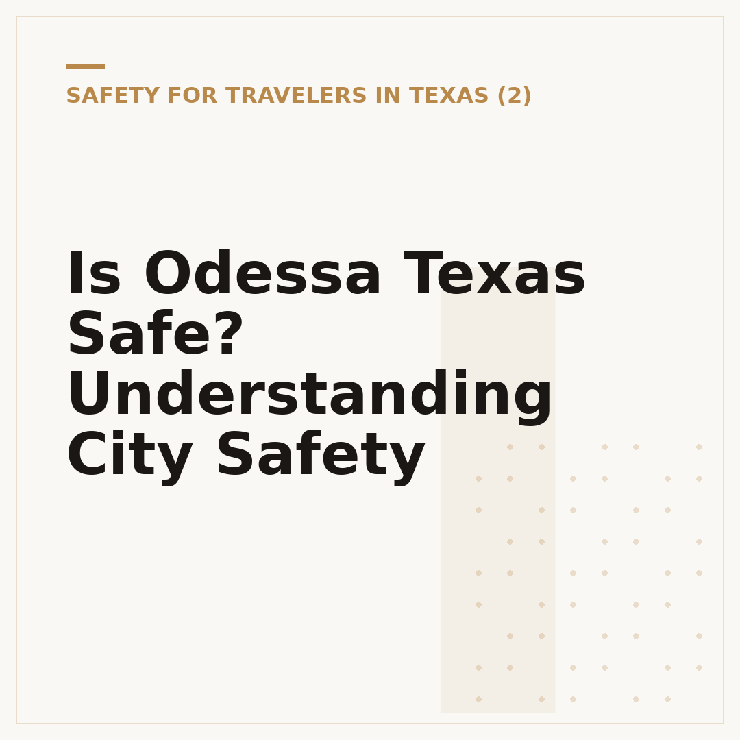 Is Odessa Texas Safe? Understanding City Safety