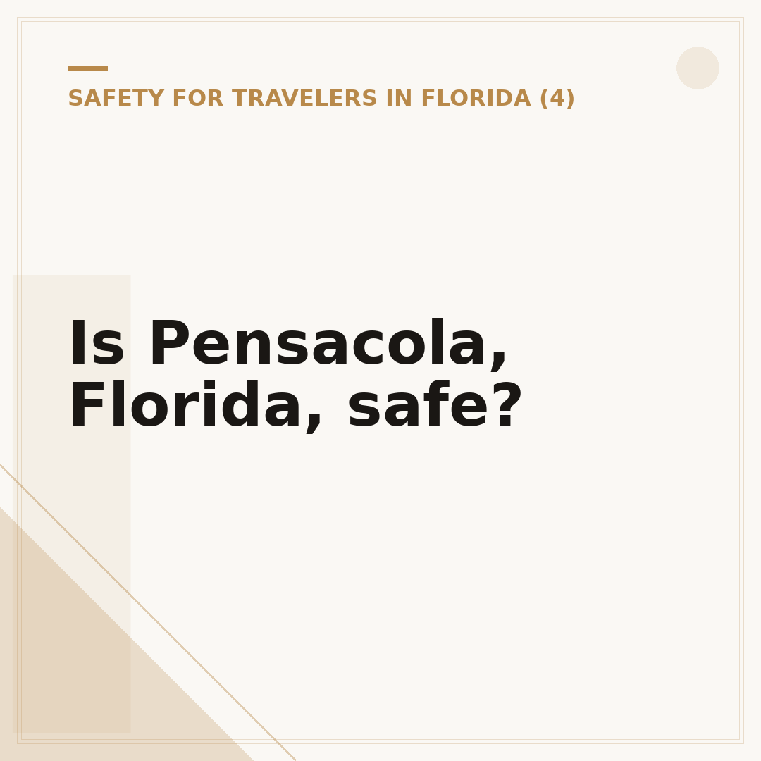 Is Pensacola, Florida, safe?