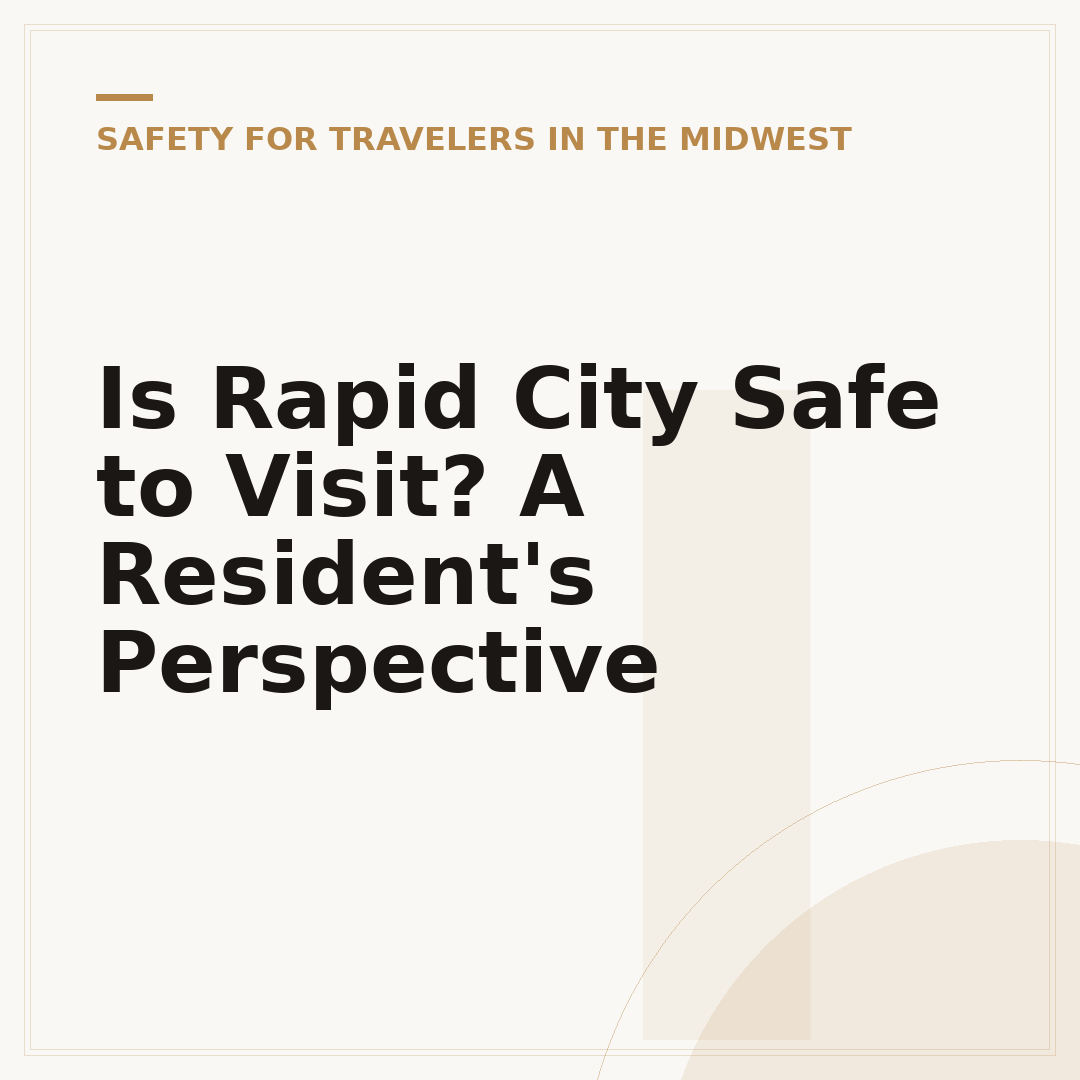 Is Rapid City Safe to Visit? A Resident's Perspective