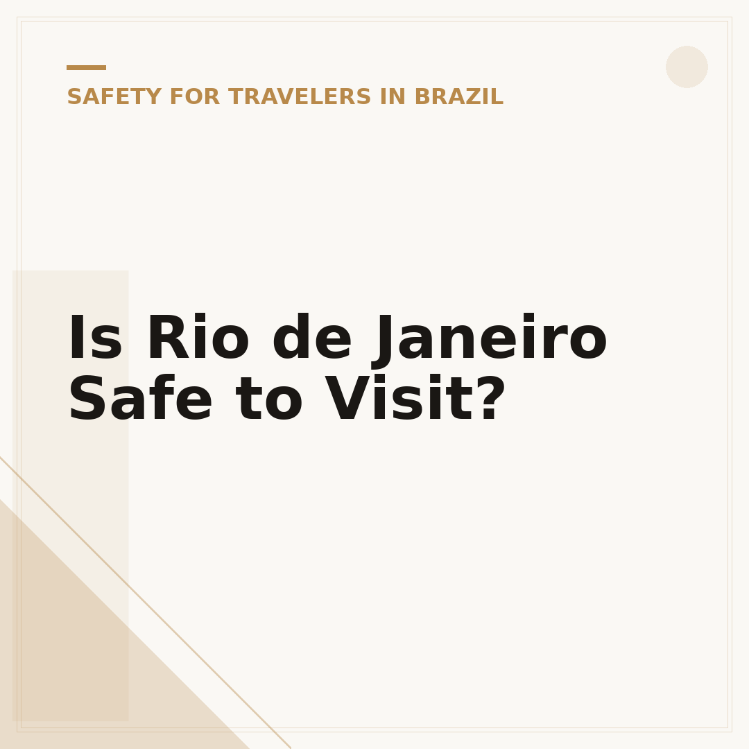 Is Rio de Janeiro Safe to Visit?