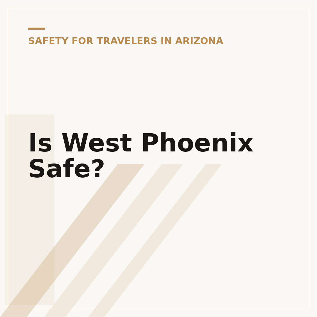 Is West Phoenix Safe?