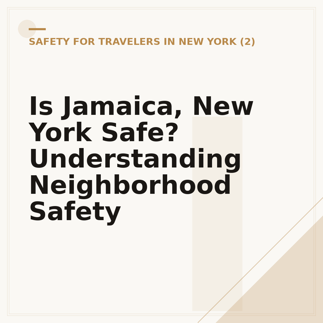 Is Jamaica, New York Safe? Understanding Neighborhood Safety