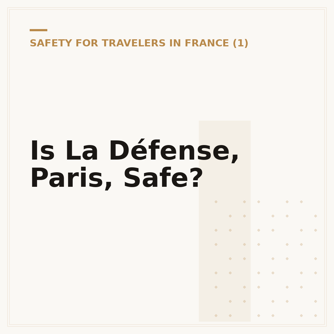 Is La Défense, Paris, Safe?