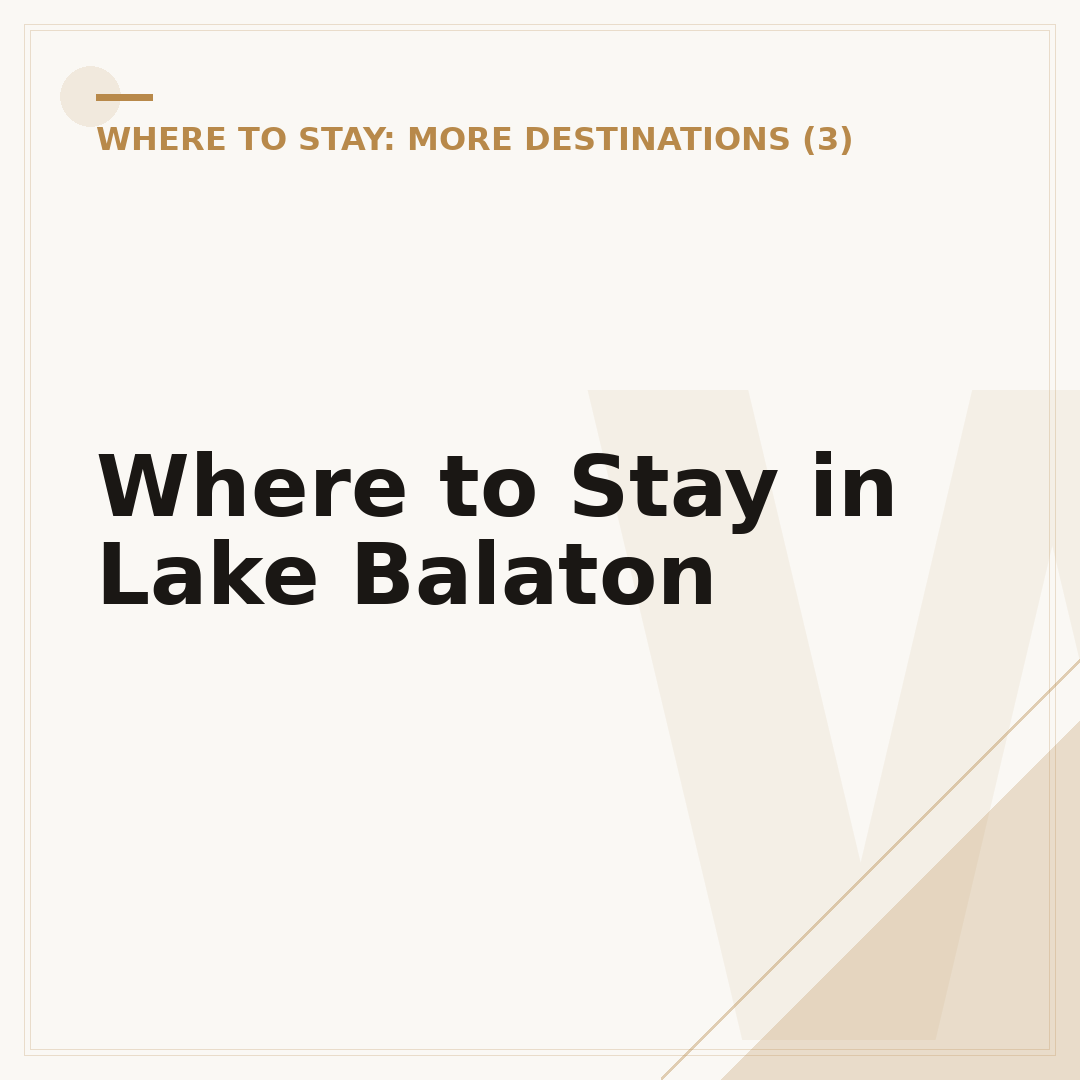 Where to Stay in Lake Balaton