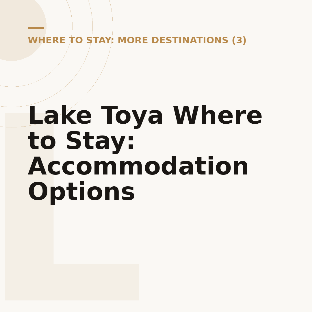 Lake Toya Where to Stay: Accommodation Options