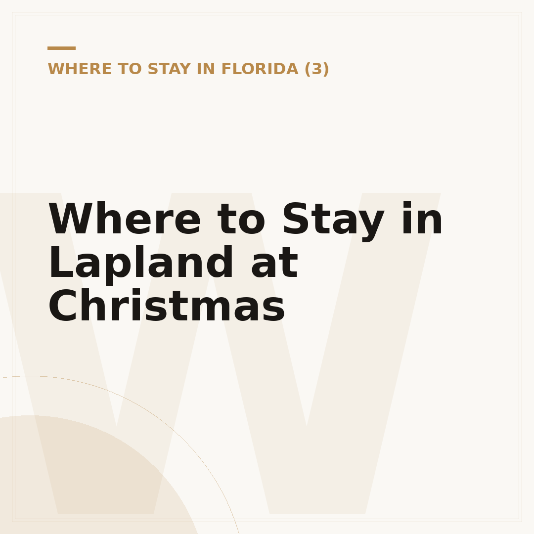 Where to Stay in Lapland at Christmas