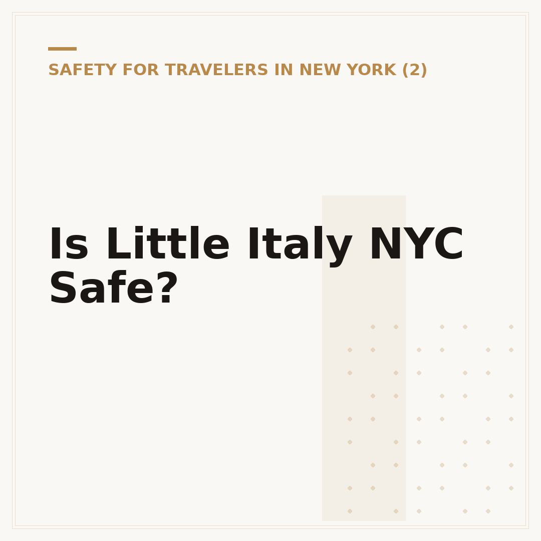 Is Little Italy NYC Safe?