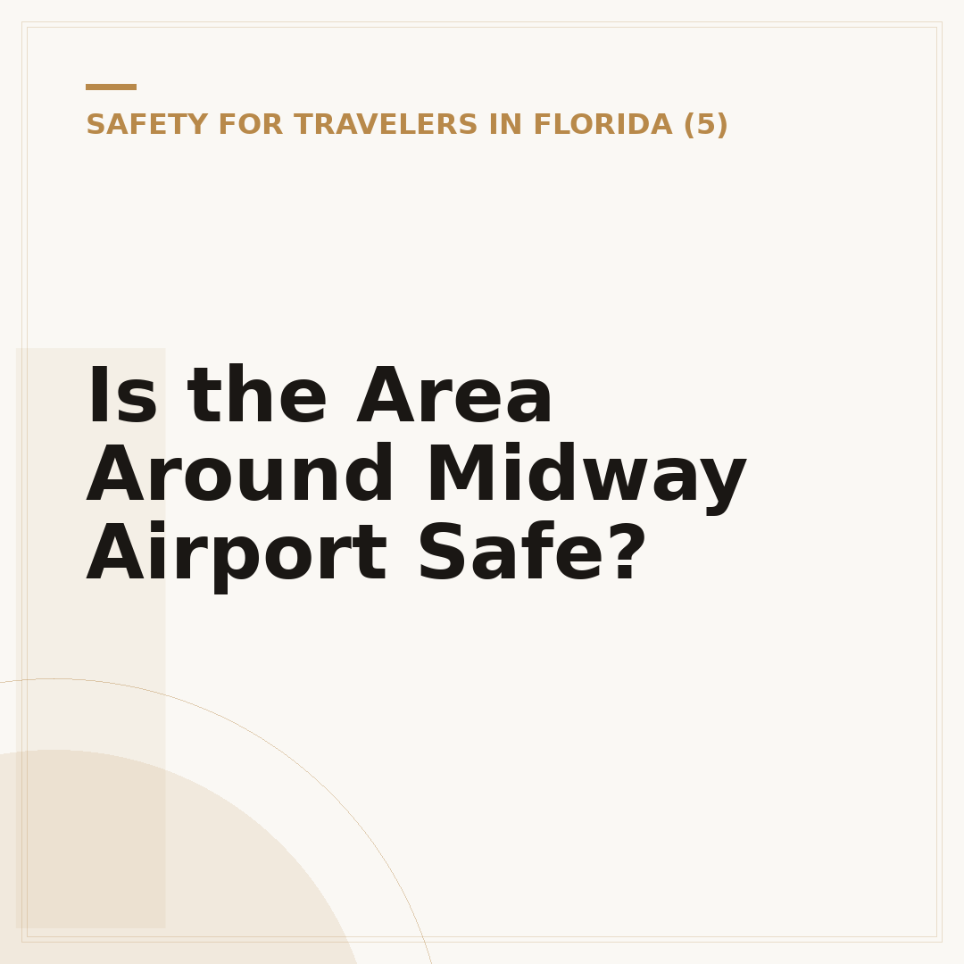 Is the Area Around Midway Airport Safe?